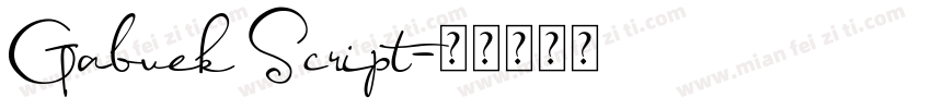 Gabuek Script字体转换